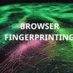 Browser fingerprinting