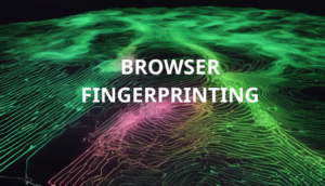 Browser fingerprinting