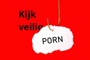 Veilig porn kijken